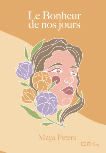 Le bonheur de nos jours
