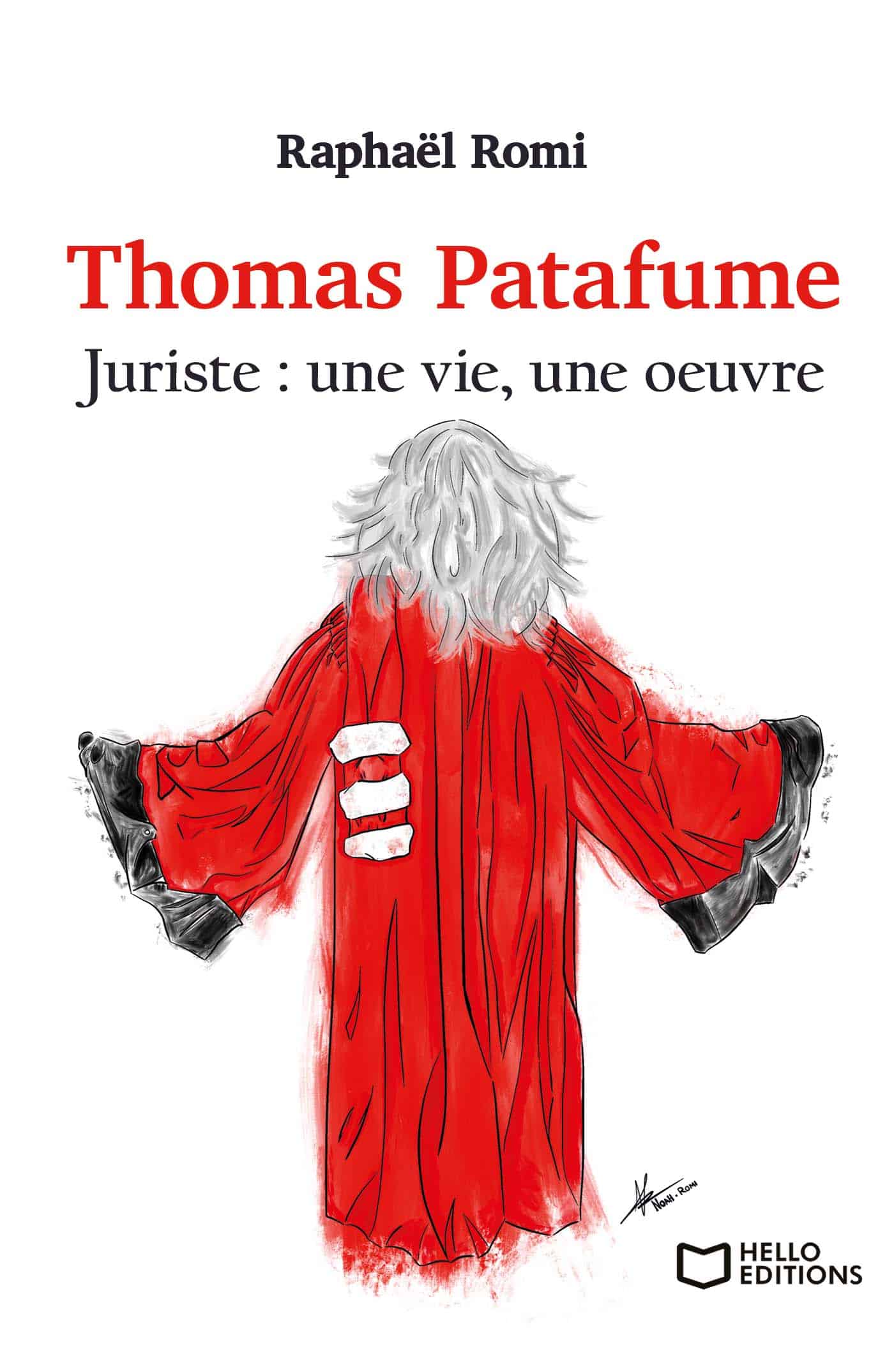 Thomas Patafume, juriste : une vie, une œuvre