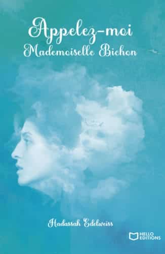 Appelez-moi Mademoiselle Bichon