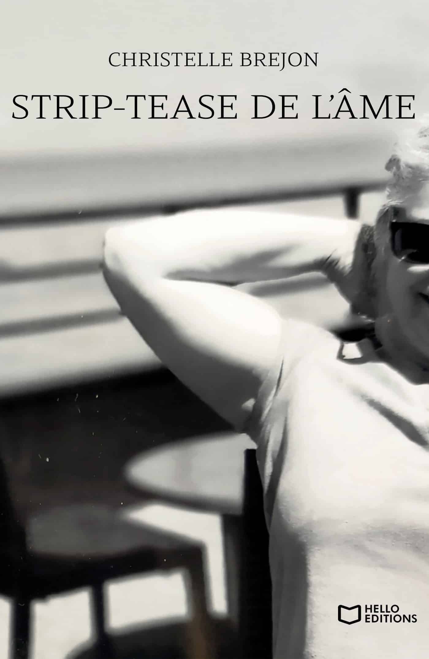 Strip-tease de l’âme