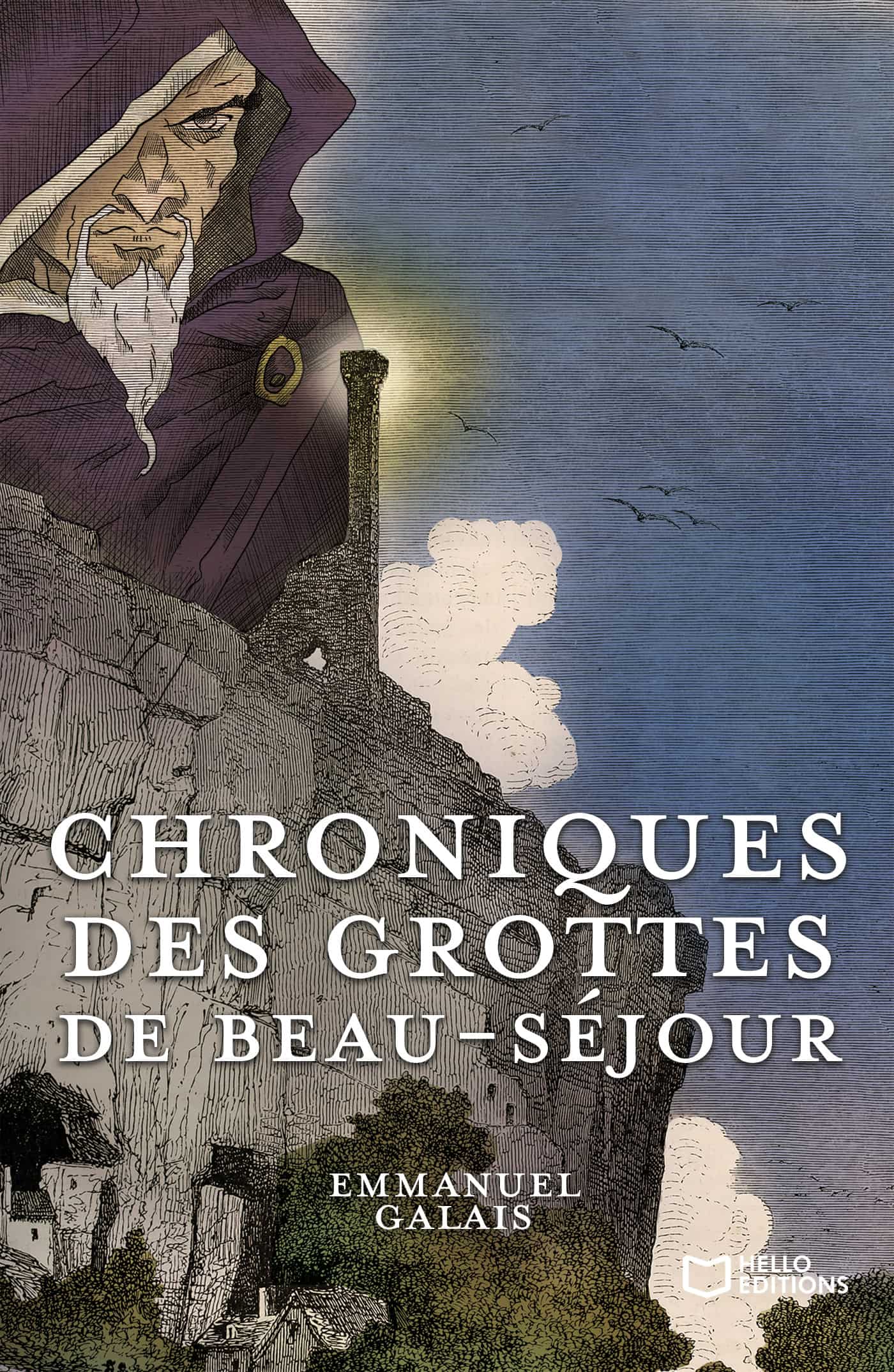 Chroniques des Grottes de Beau-Séjour