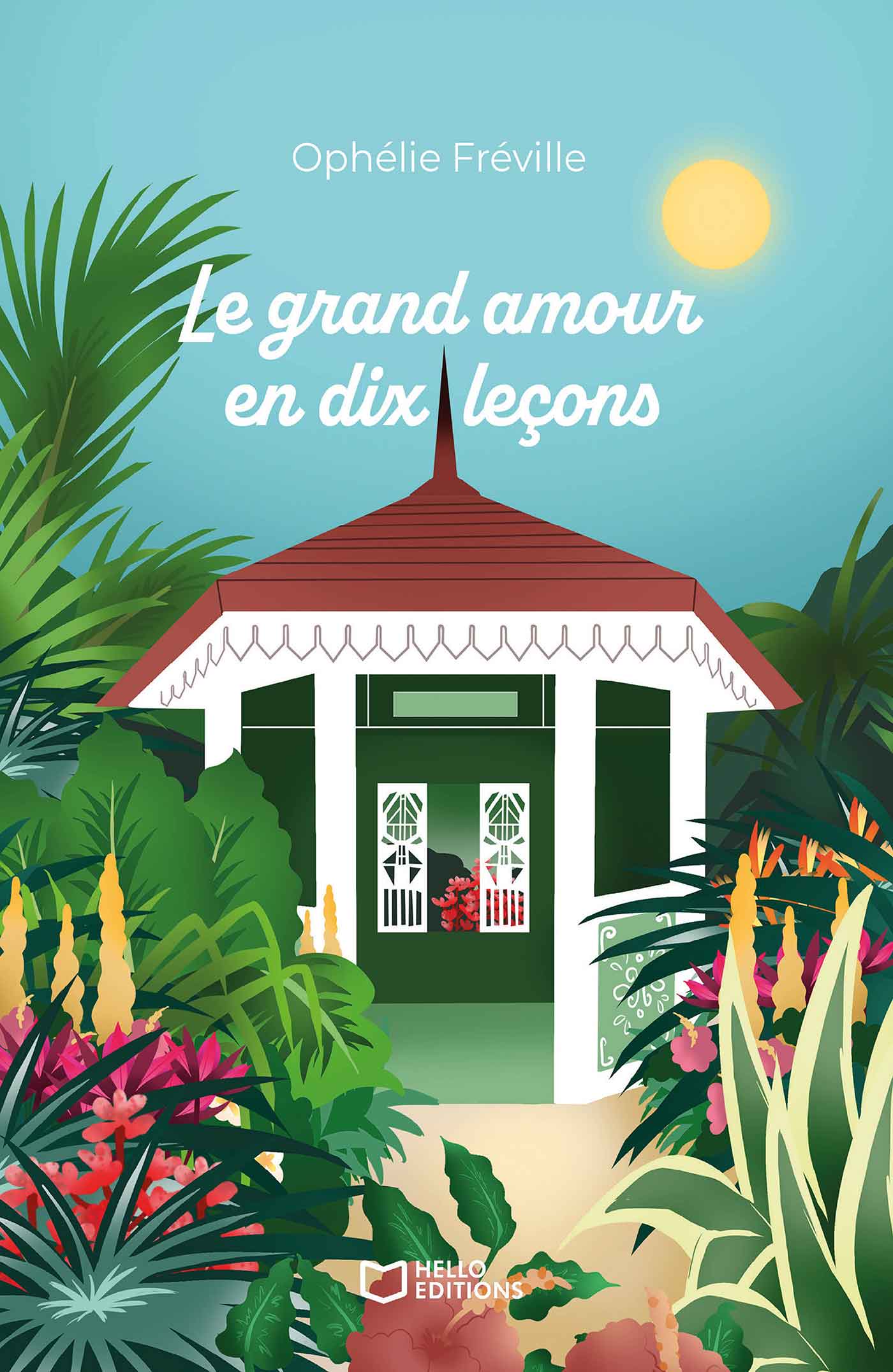 Le grand amour en dix leçons
