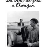 Du vert-de-gris à l’horizon – Tome II