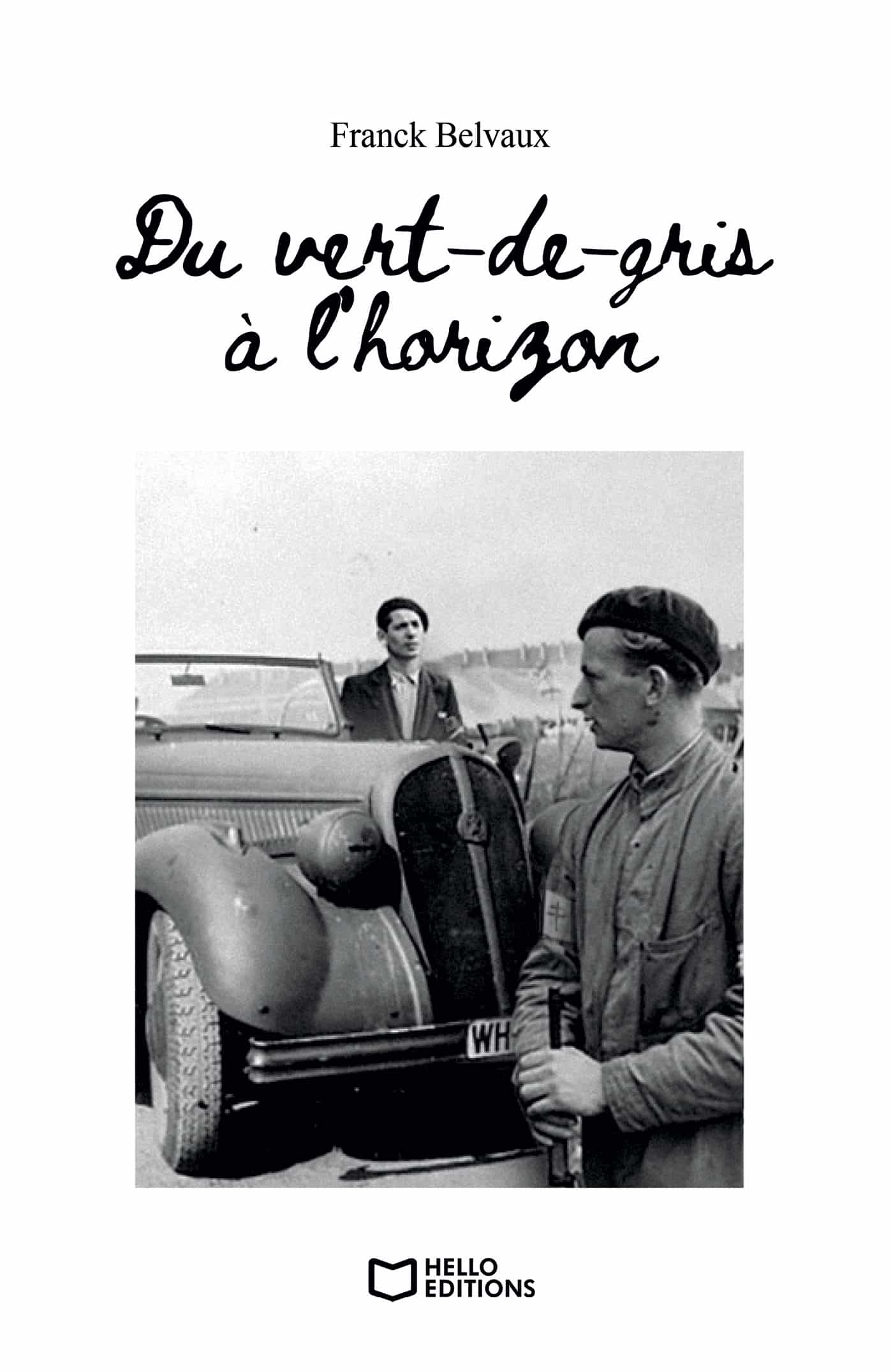 Du vert-de-gris à l’horizon – Tome II