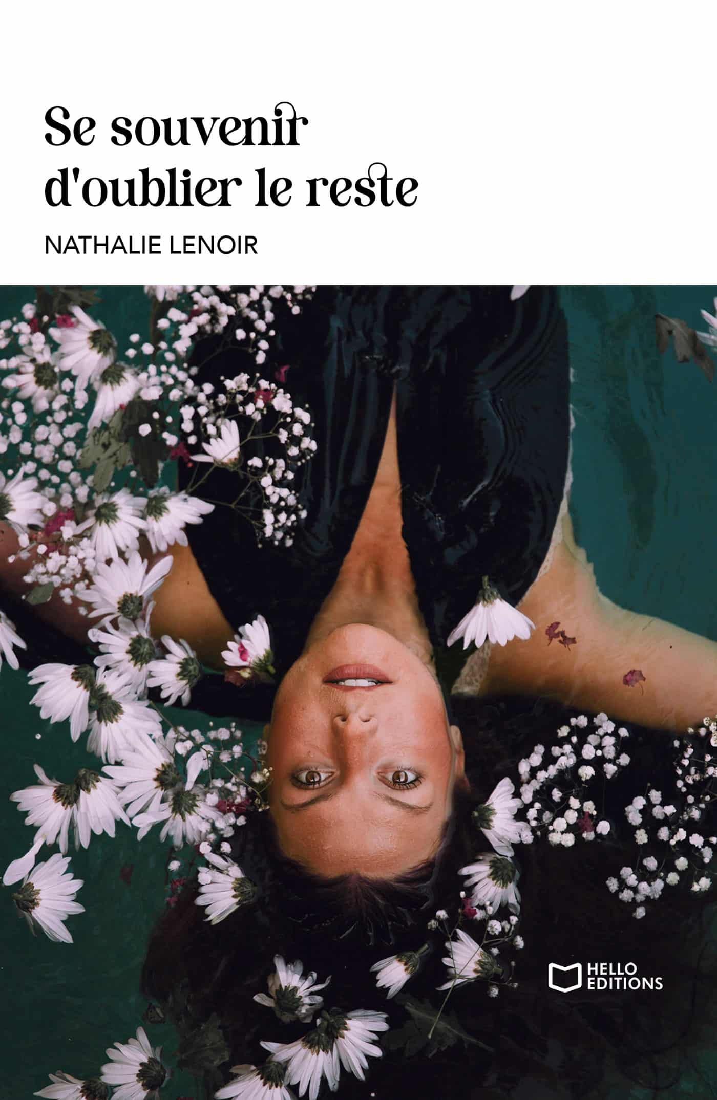 Se souvenir d’oublier le reste