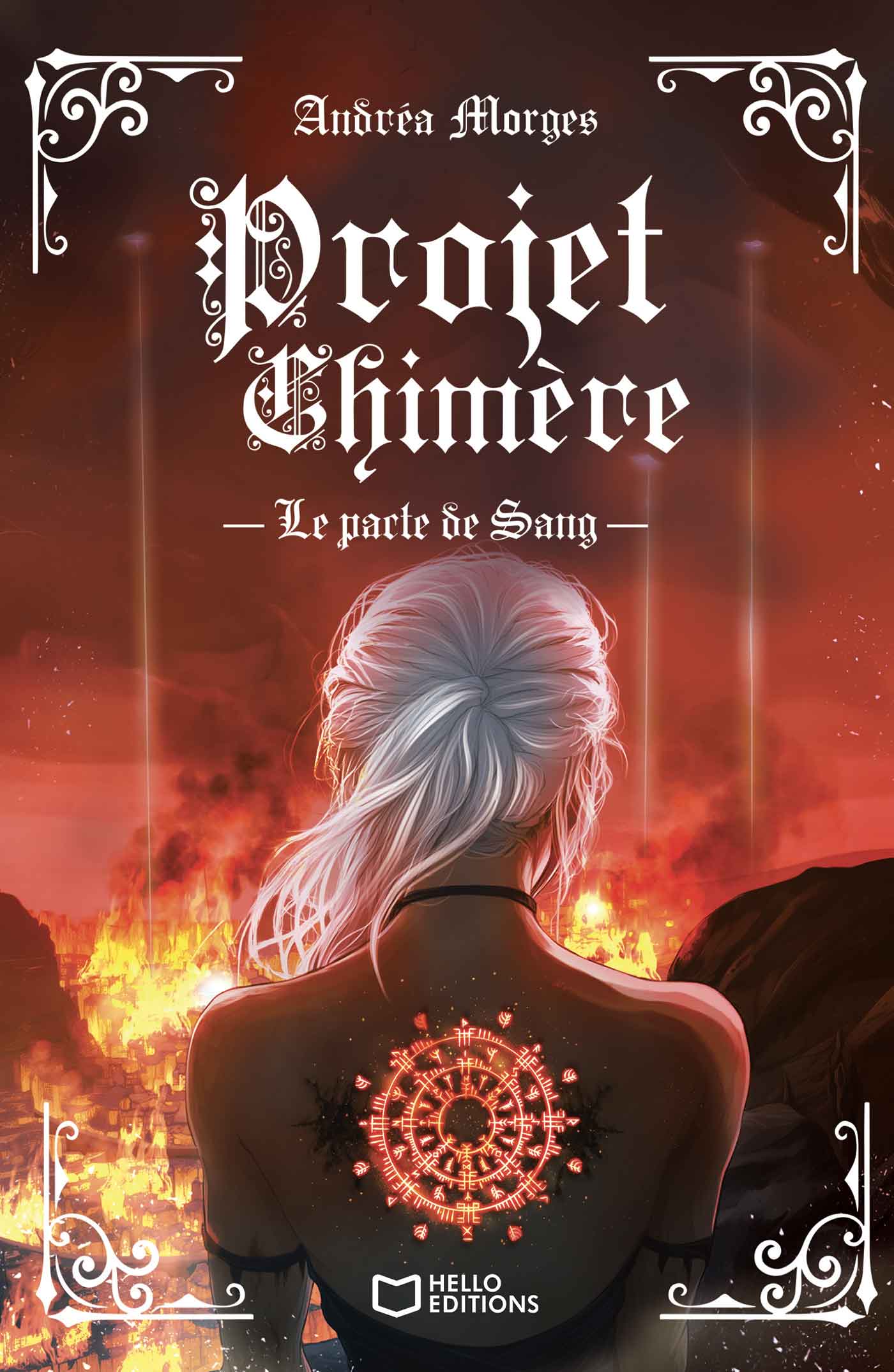 Projet Chimère – Tome I : Le pacte de Sang