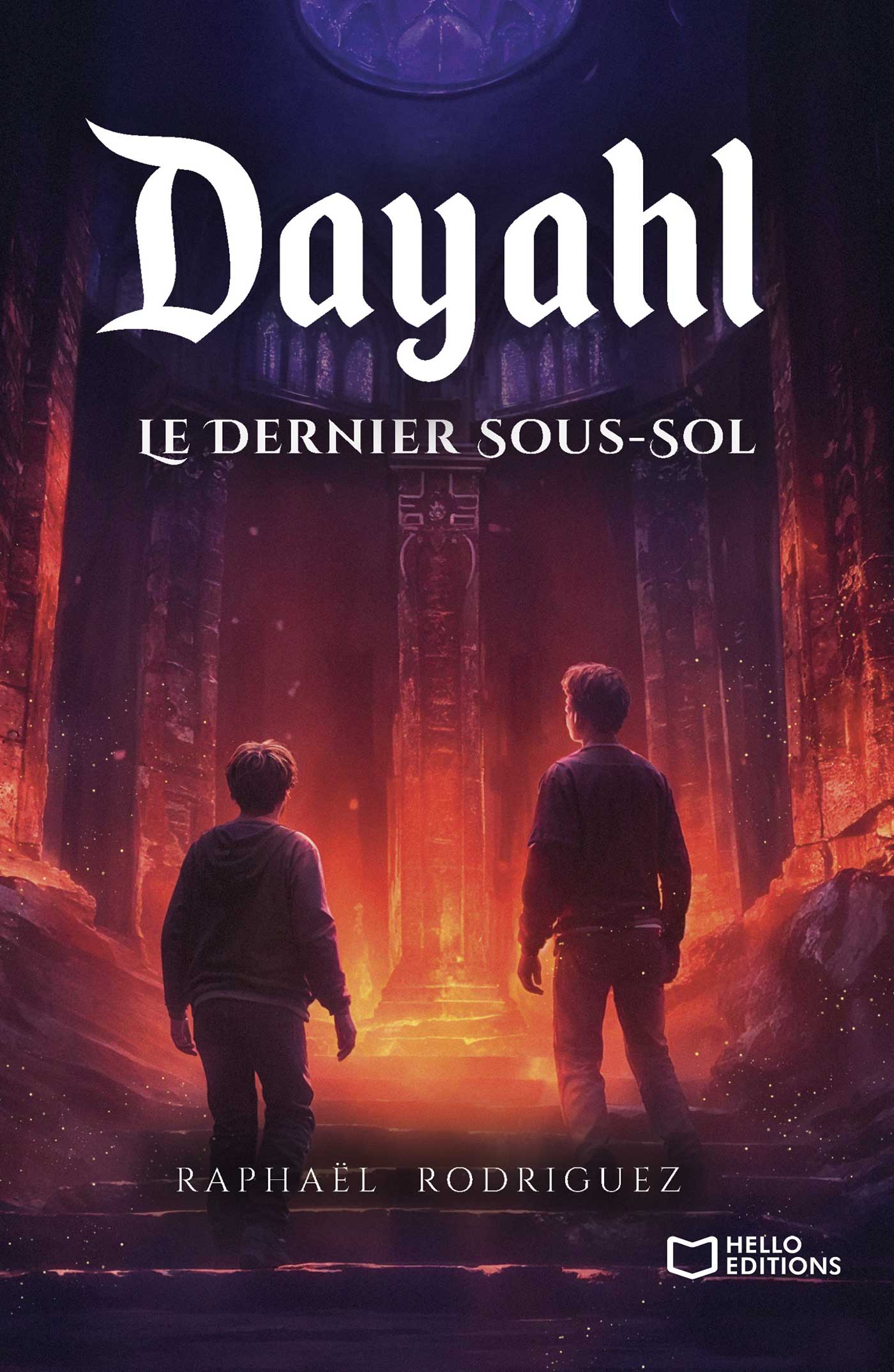 Dayahl – Tome III : Le Dernier Sous-Sol
