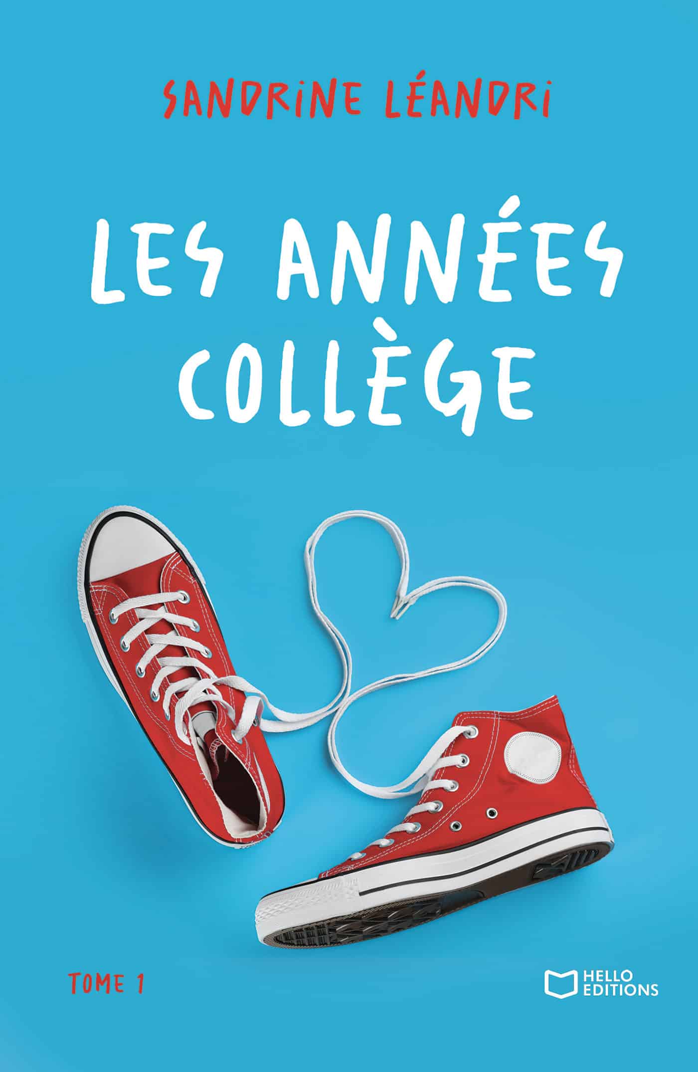 Les années collège - Tome I