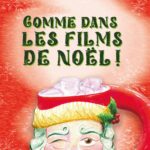 Comme dans les films de Noël !