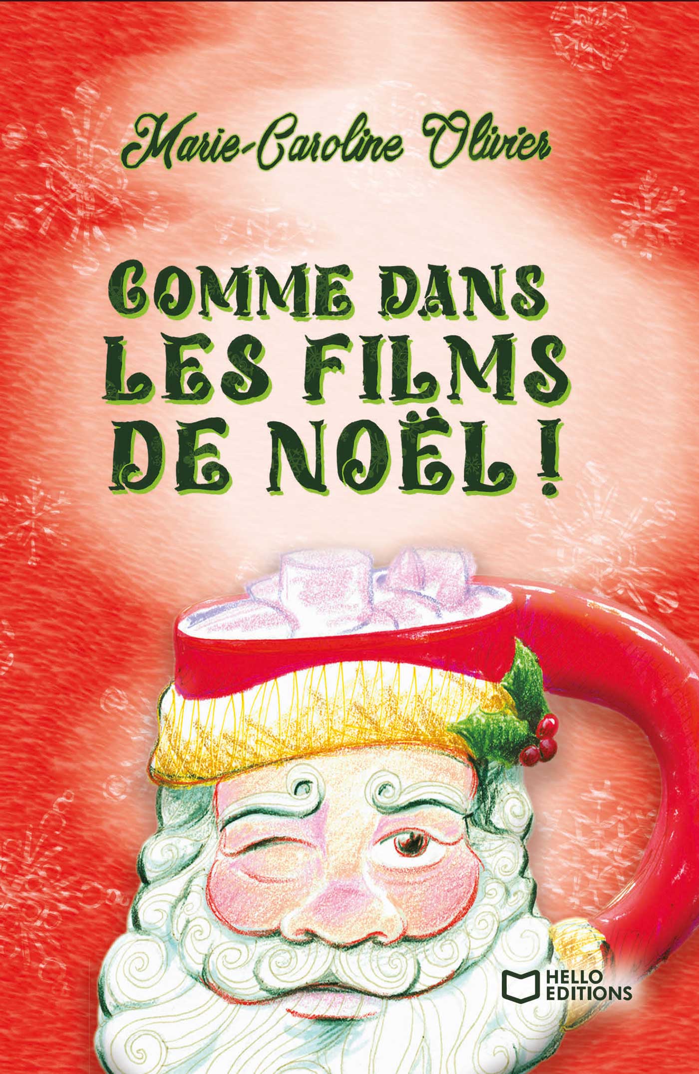 Comme dans les films de Noël !