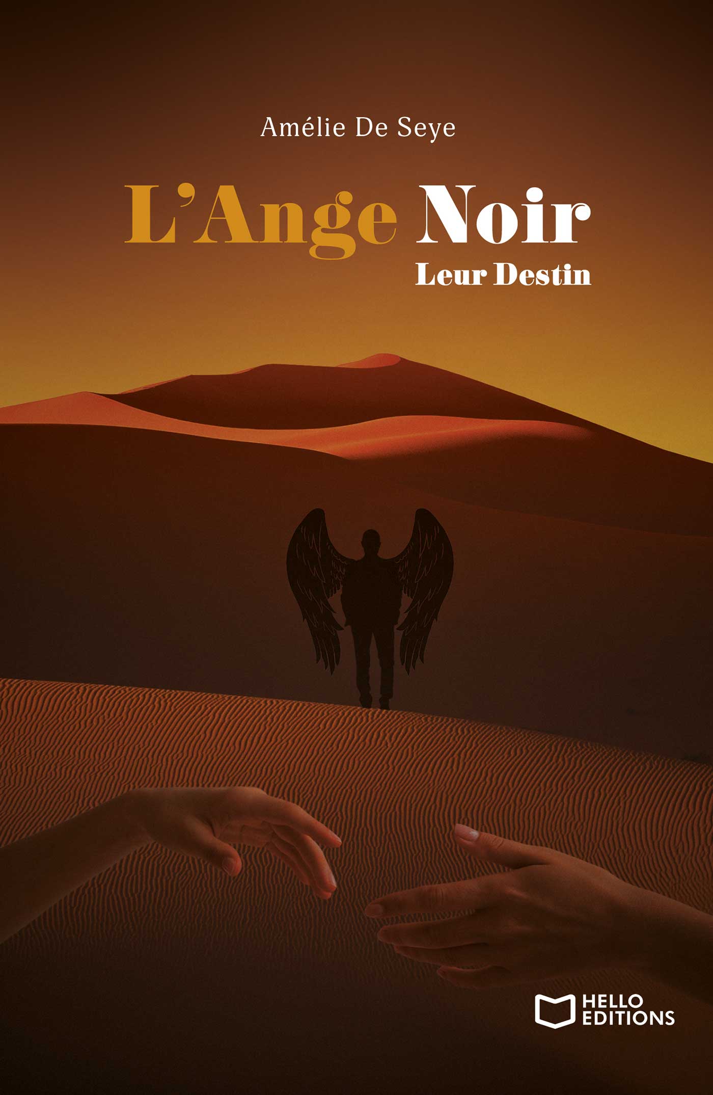 L’Ange Noir – Tome III : Leur Destin