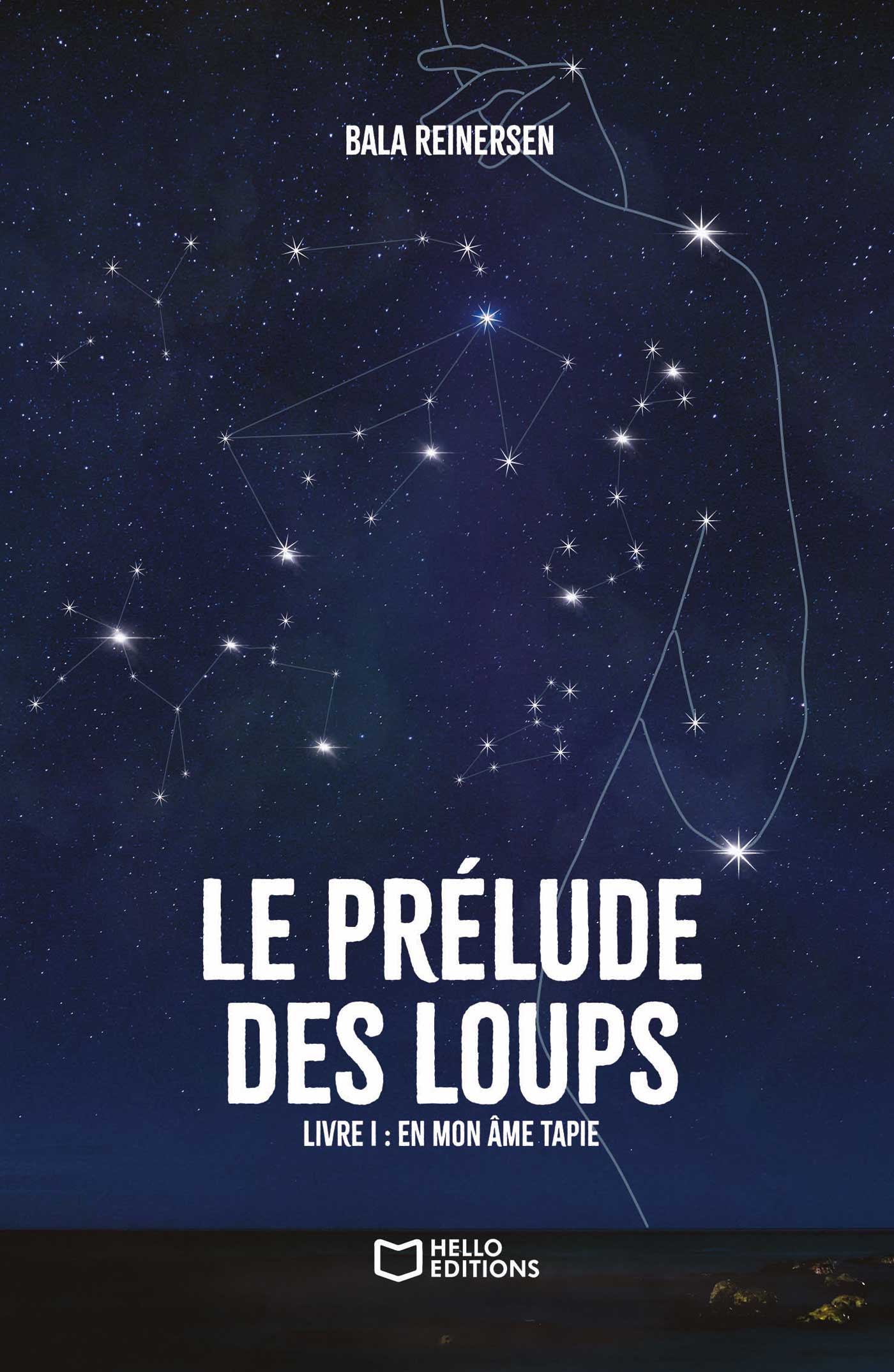 Le Prélude des loups - Livre I : En mon âme tapie
