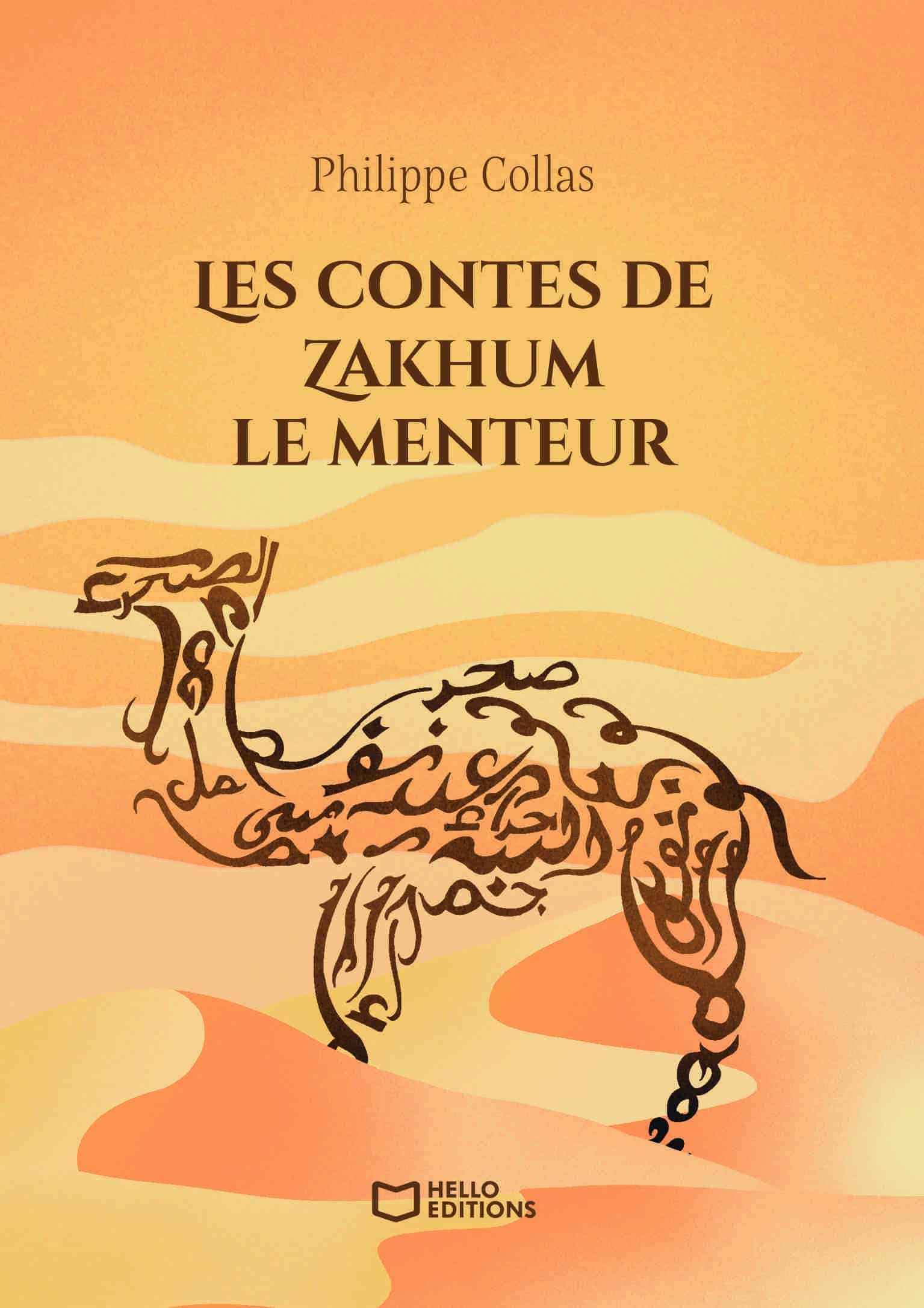 Les contes de Zakhum le menteur
