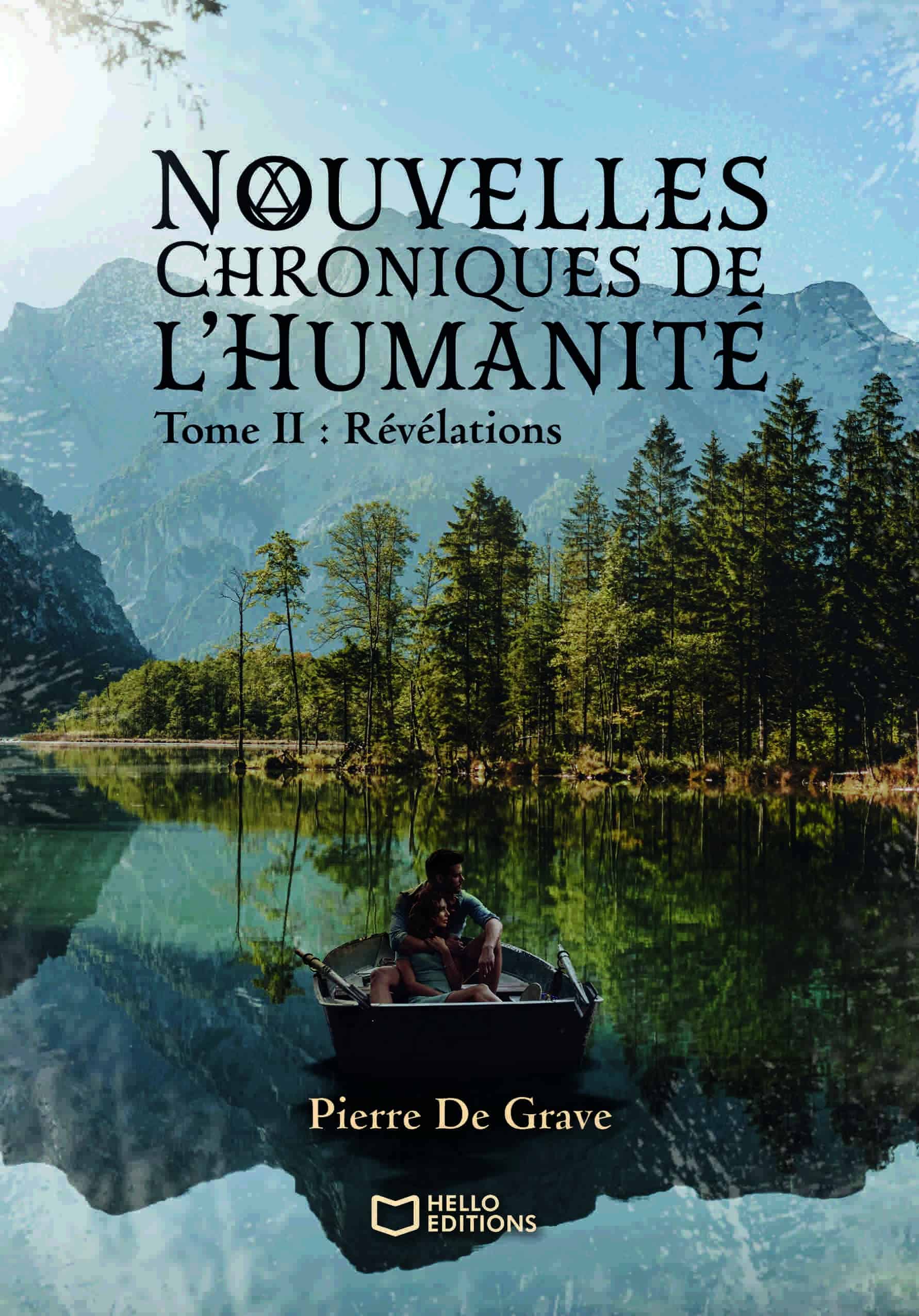 Nouvelles Chroniques de l’Humanité – Tome II : Révélations