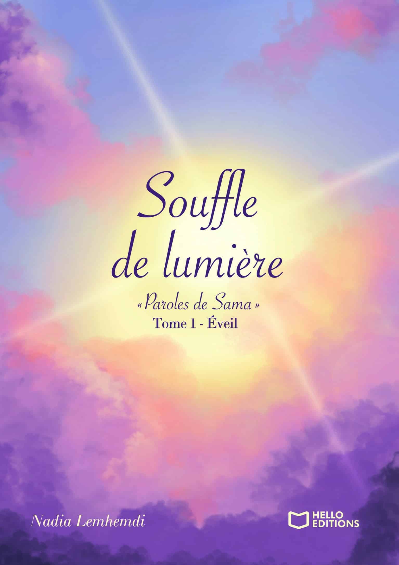 Souffle de lumière « Paroles de Sama » – Tome I : Éveil