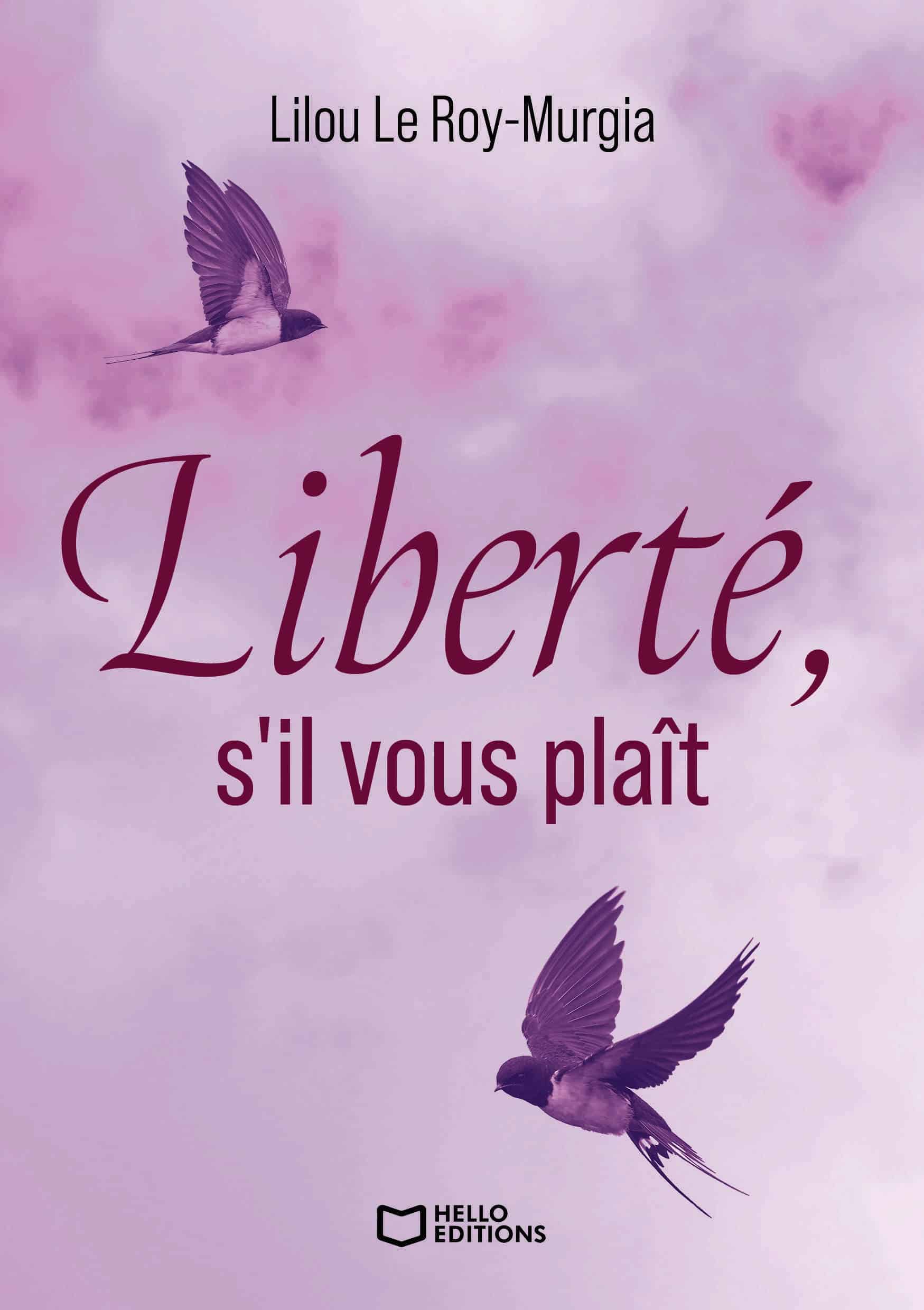 Liberté, s’il vous plaît