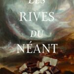 Les Rives du Néant