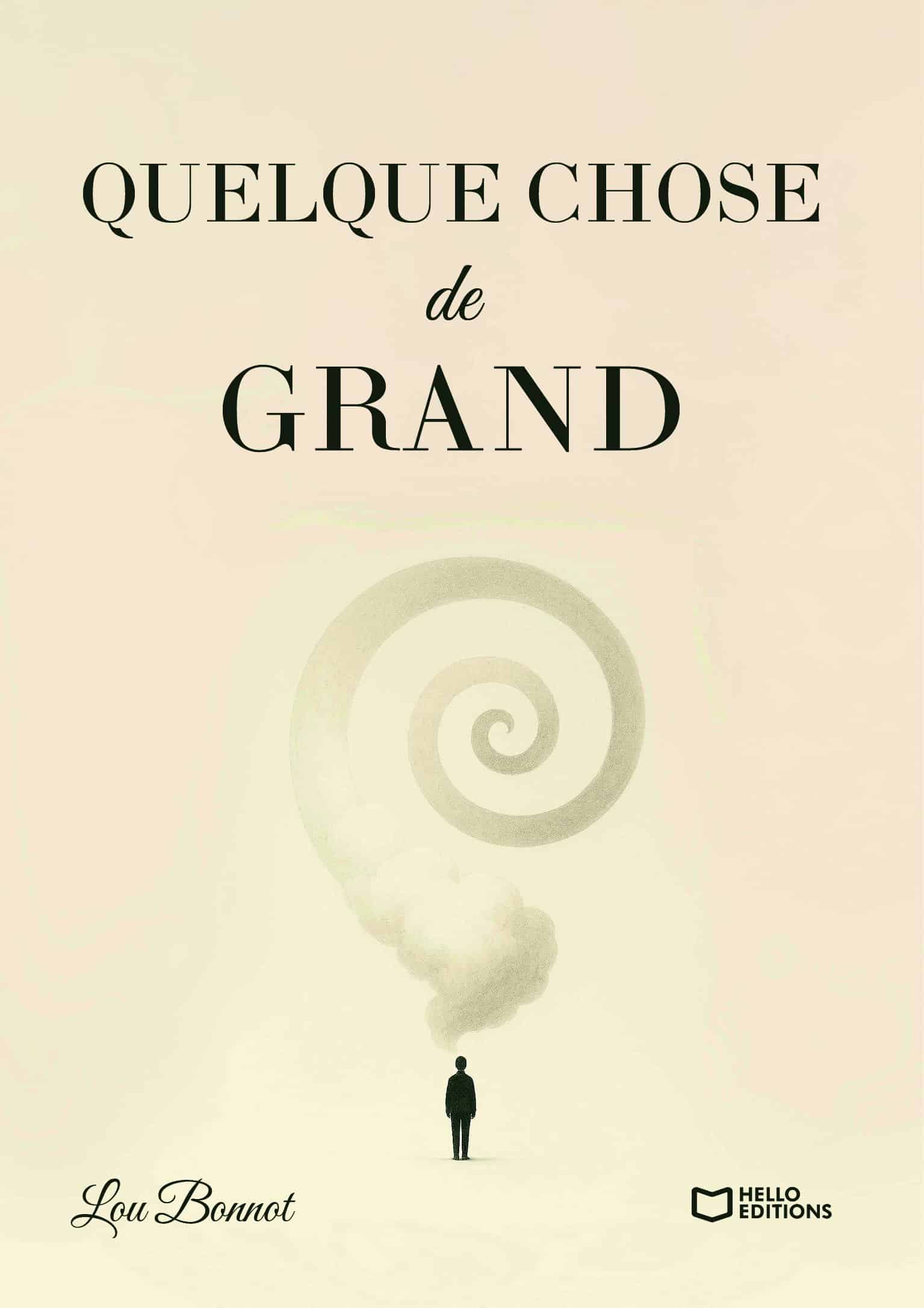 Quelque chose de grand