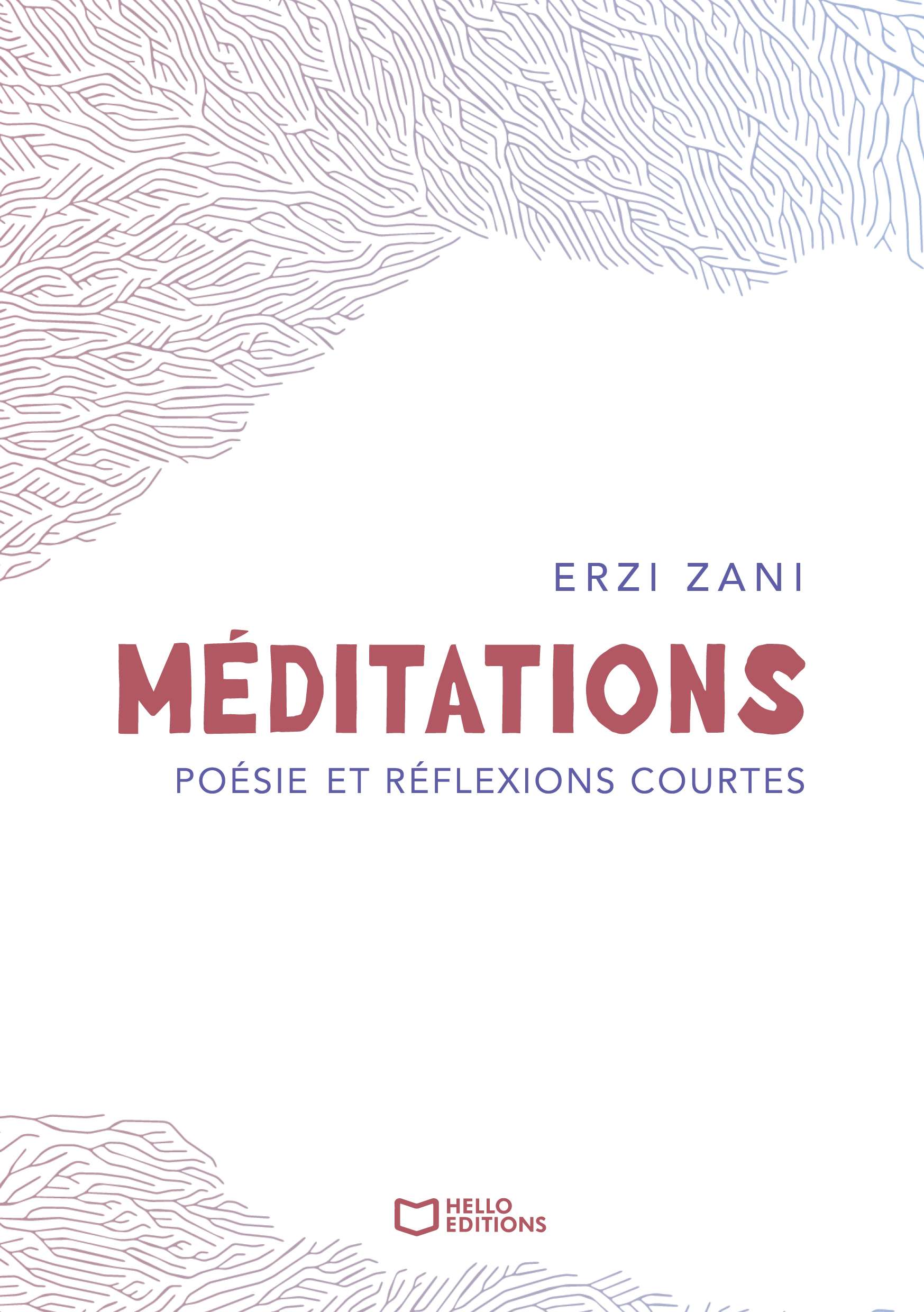 Méditations - Poésie et réflexions courtes
