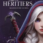 Les Héritiers - Tome I