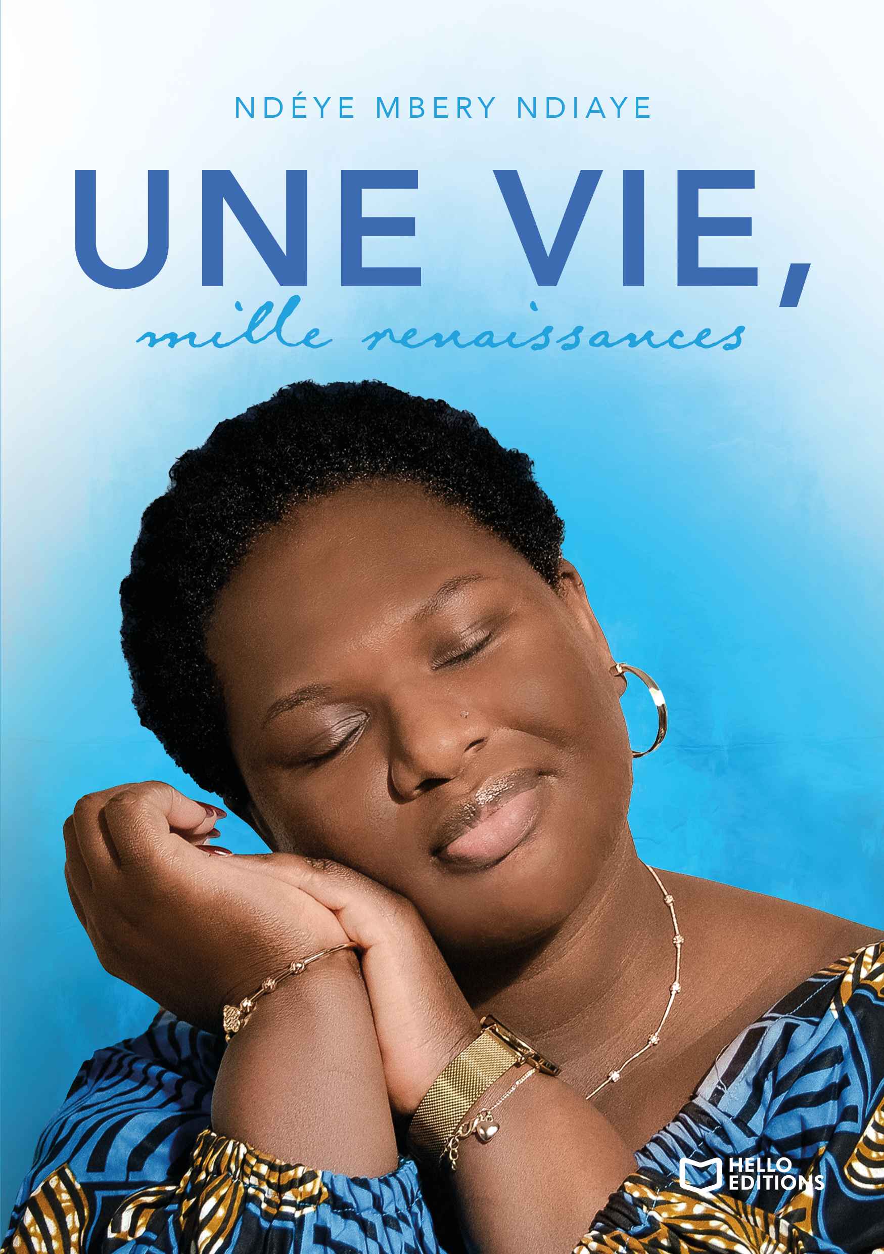 Une Vie, Mille Renaissances