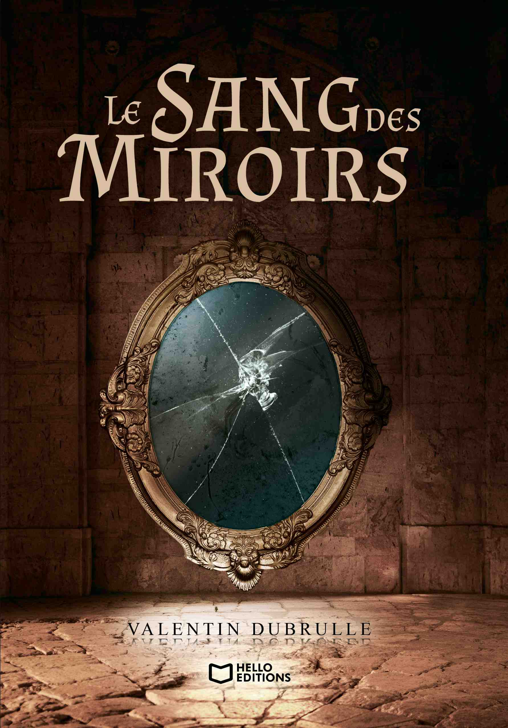 Le Sang des Miroirs