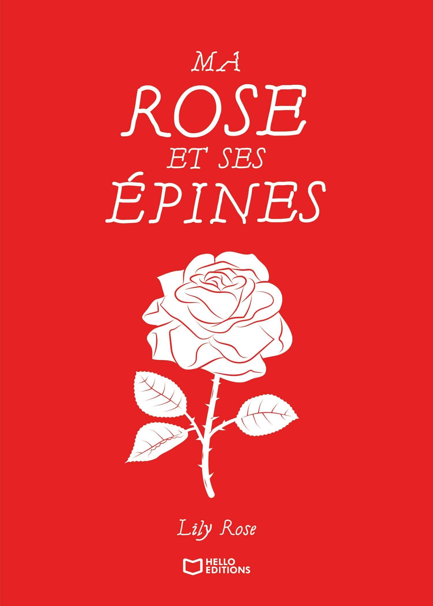 Ma Rose et ses Ăpines