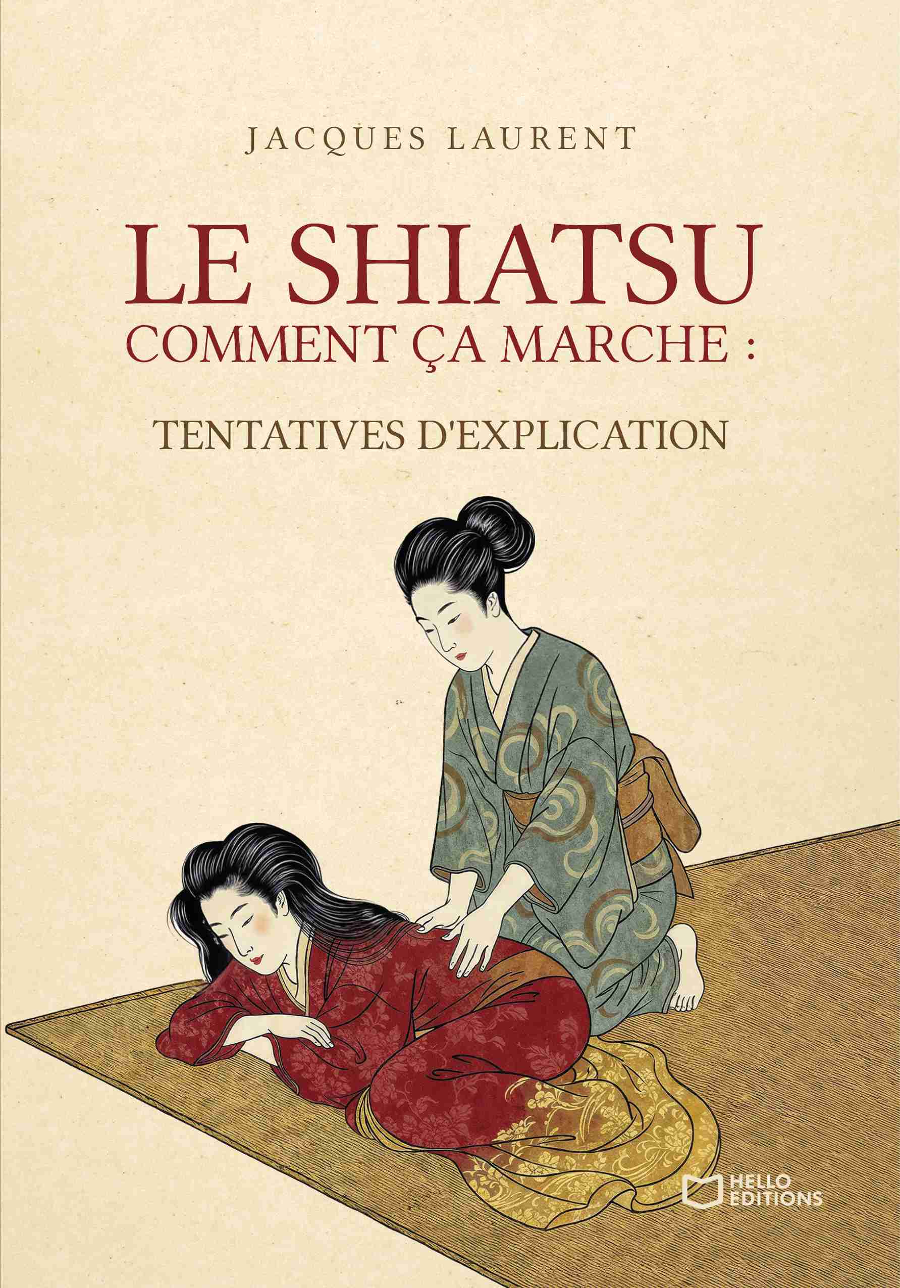 Le Shiatsu, comment ça marche : tentatives d'explication