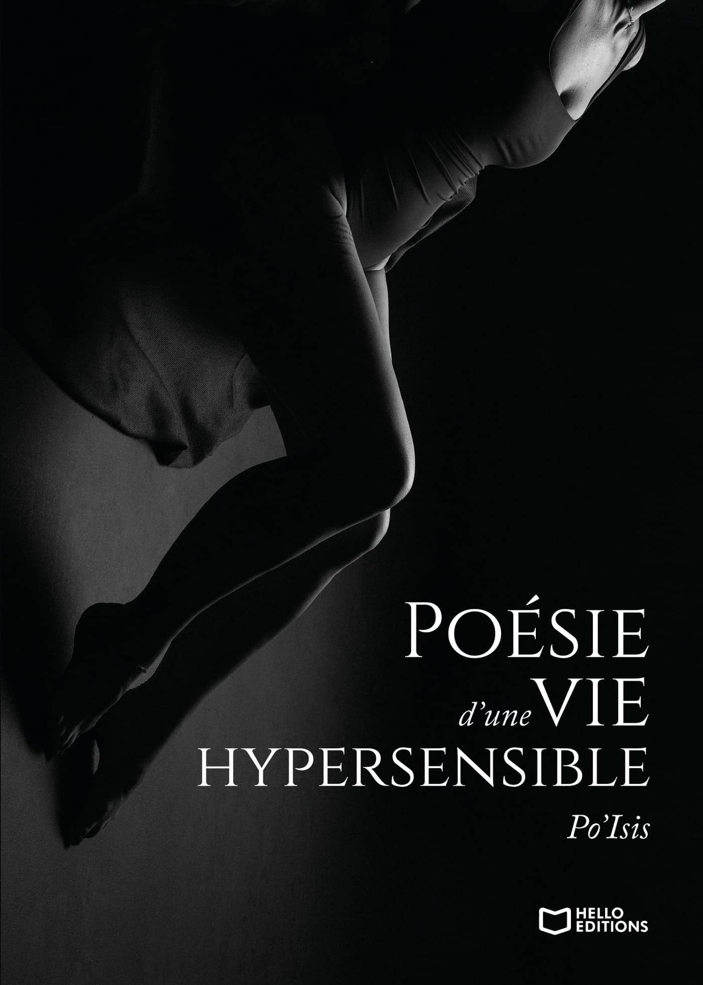 Poésie d'une vie hypersensible