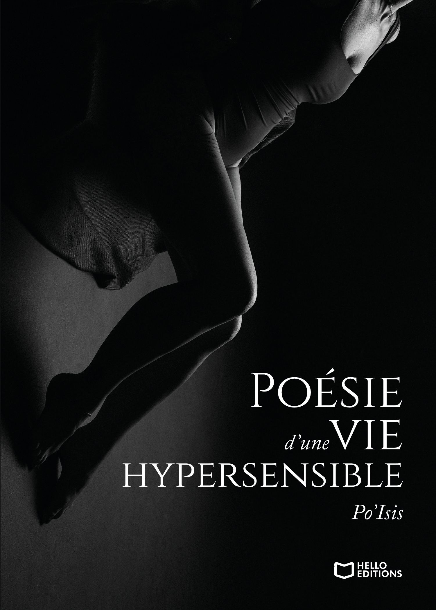 Poésie d'une vie hypersensible