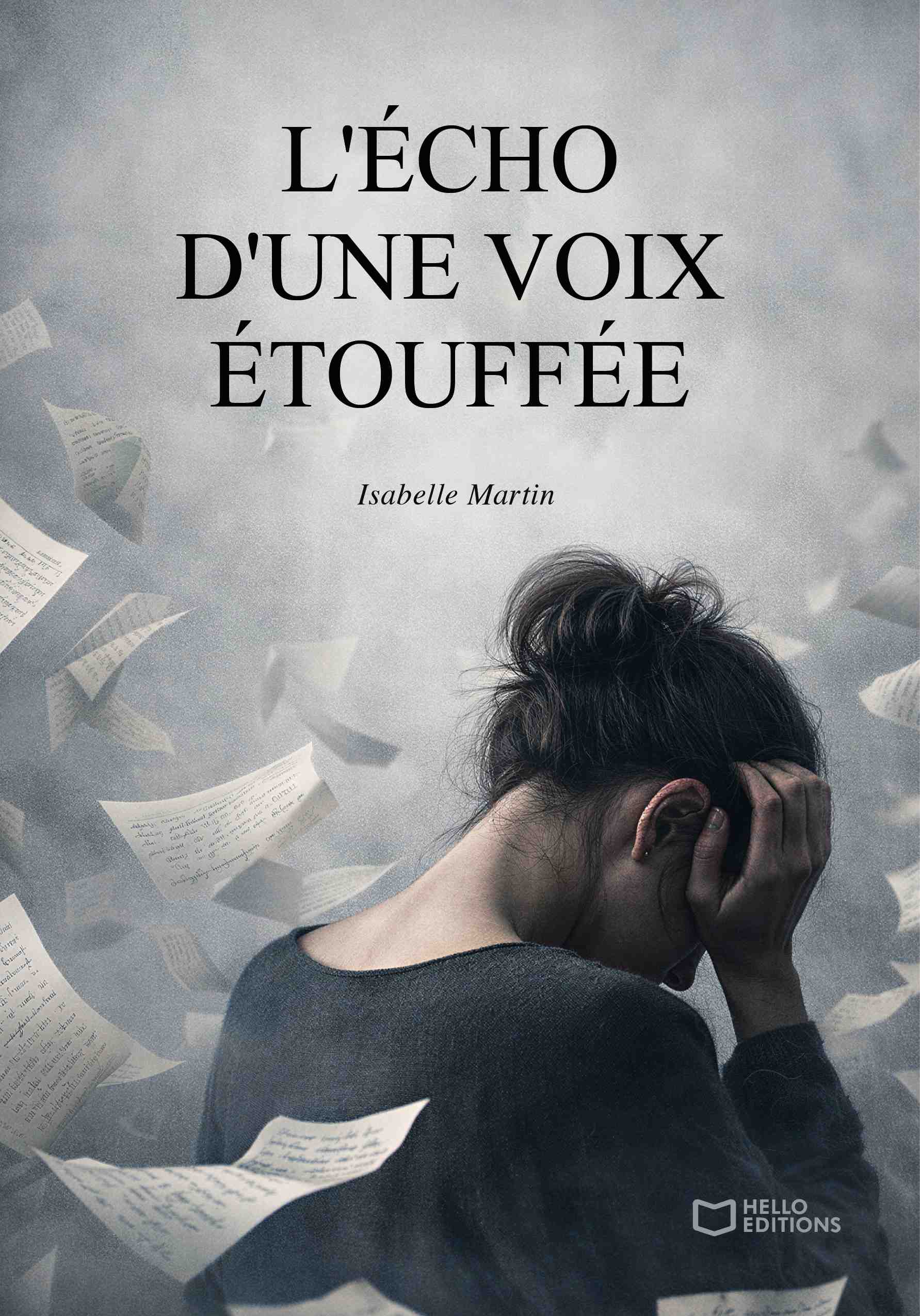 L'écho d'une voix étouffée