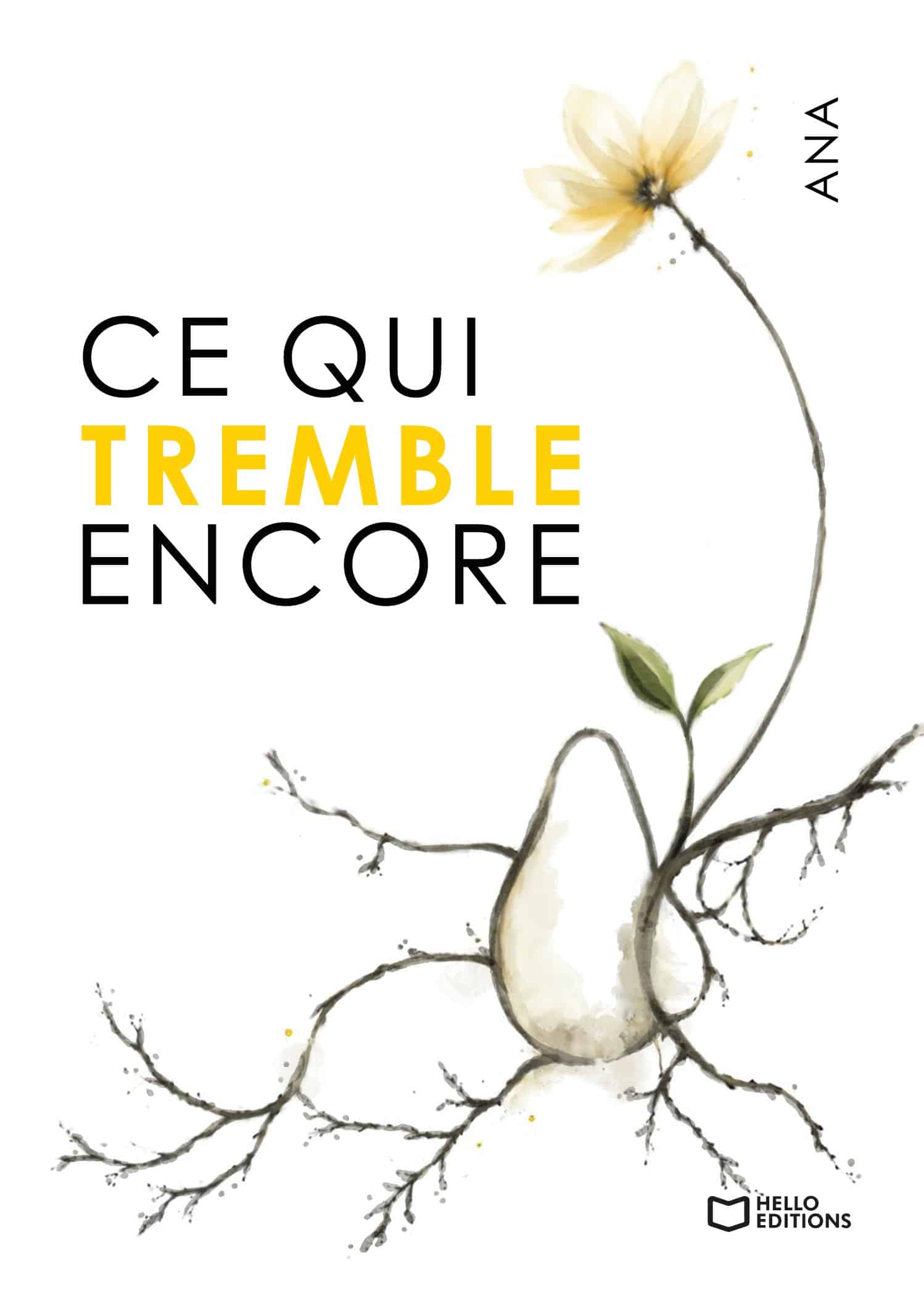 Ce qui tremble encore