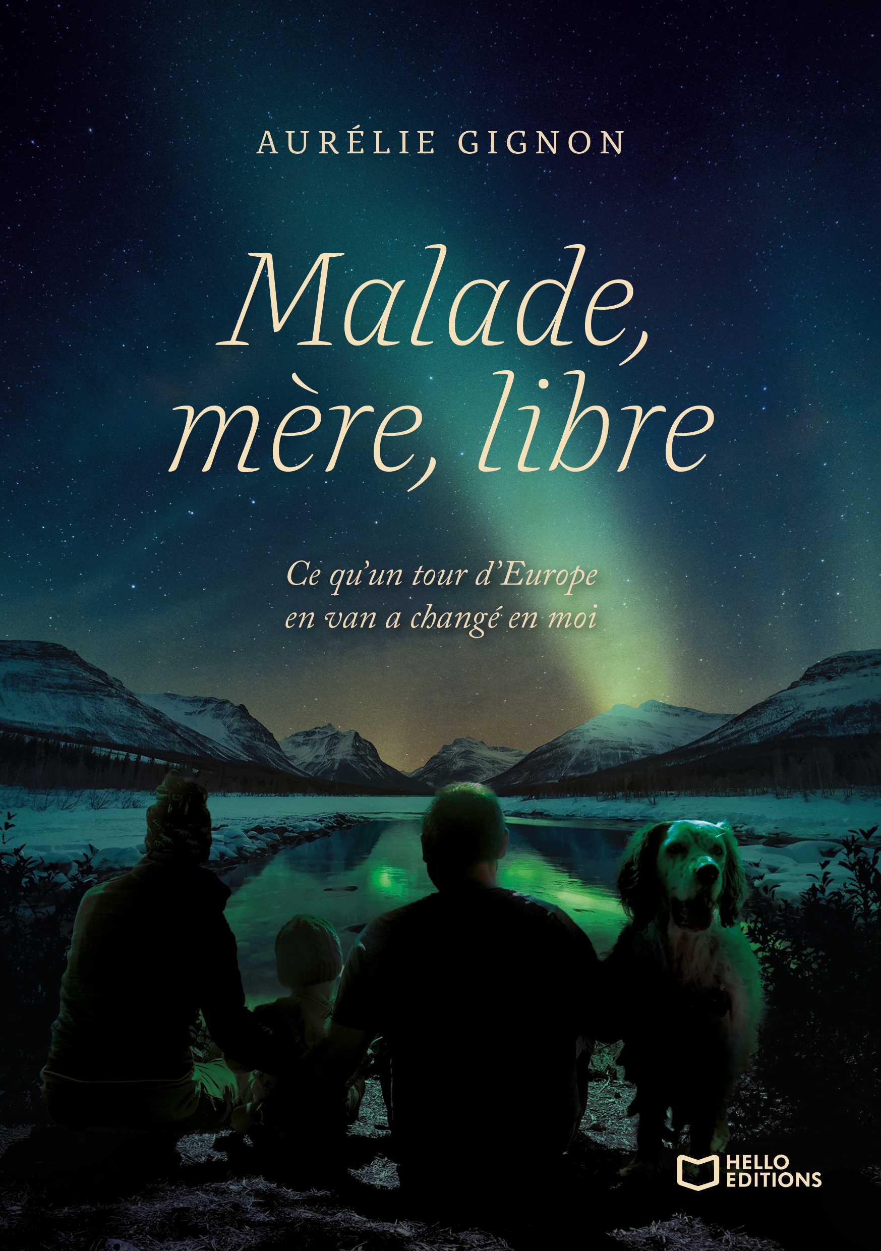Malade, Mère, Libre - Ce qu’un tour d’Europe en van a changé en moi