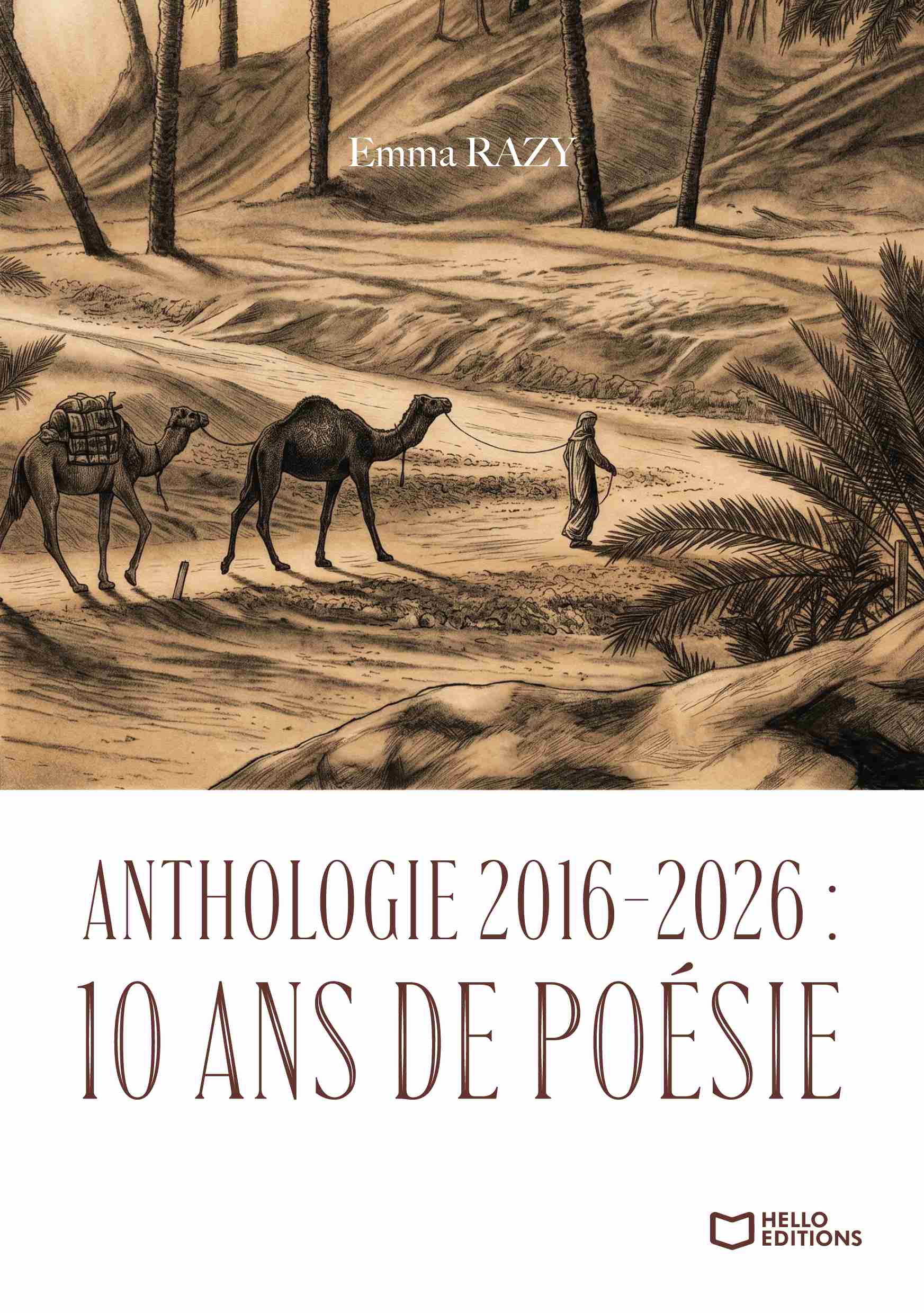 Anthologie 2016-2026 : dix ans de poésie