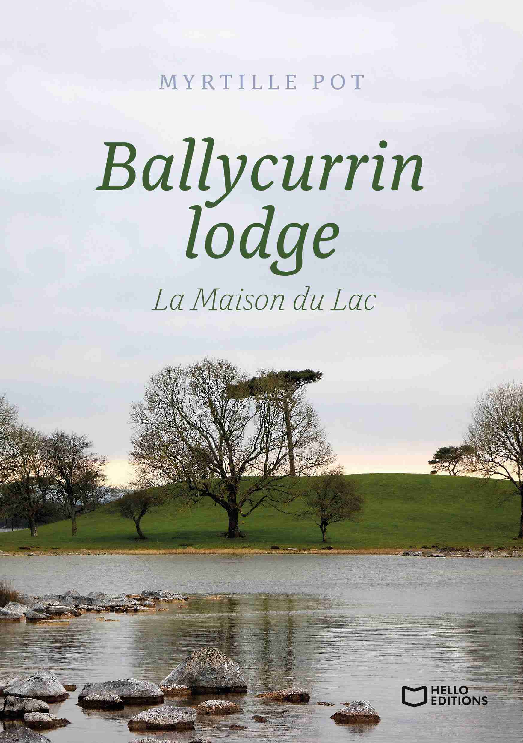 Ballycurrin Lodge – La Maison du Lac