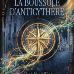 Le Temple - Tome I : La Boussole d’Anticythère