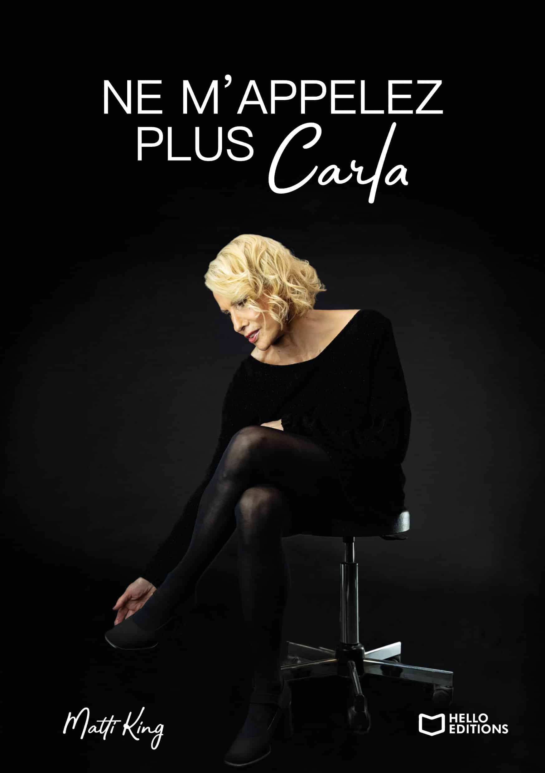 Ne m'appelez plus Carla