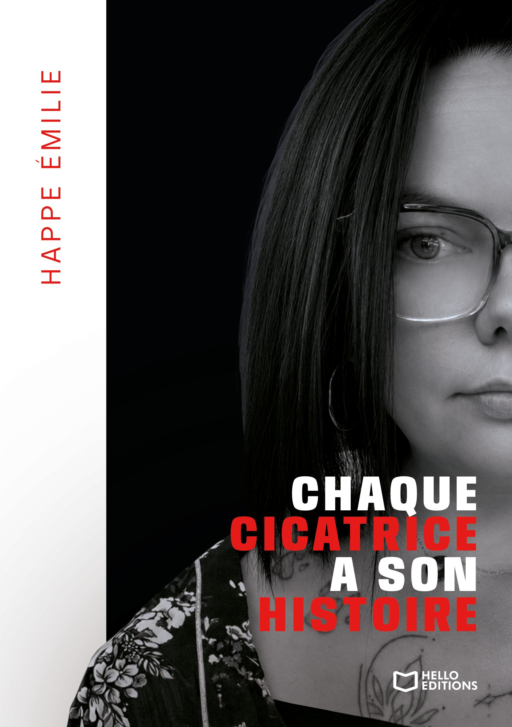 Chaque cicatrice a son histoire