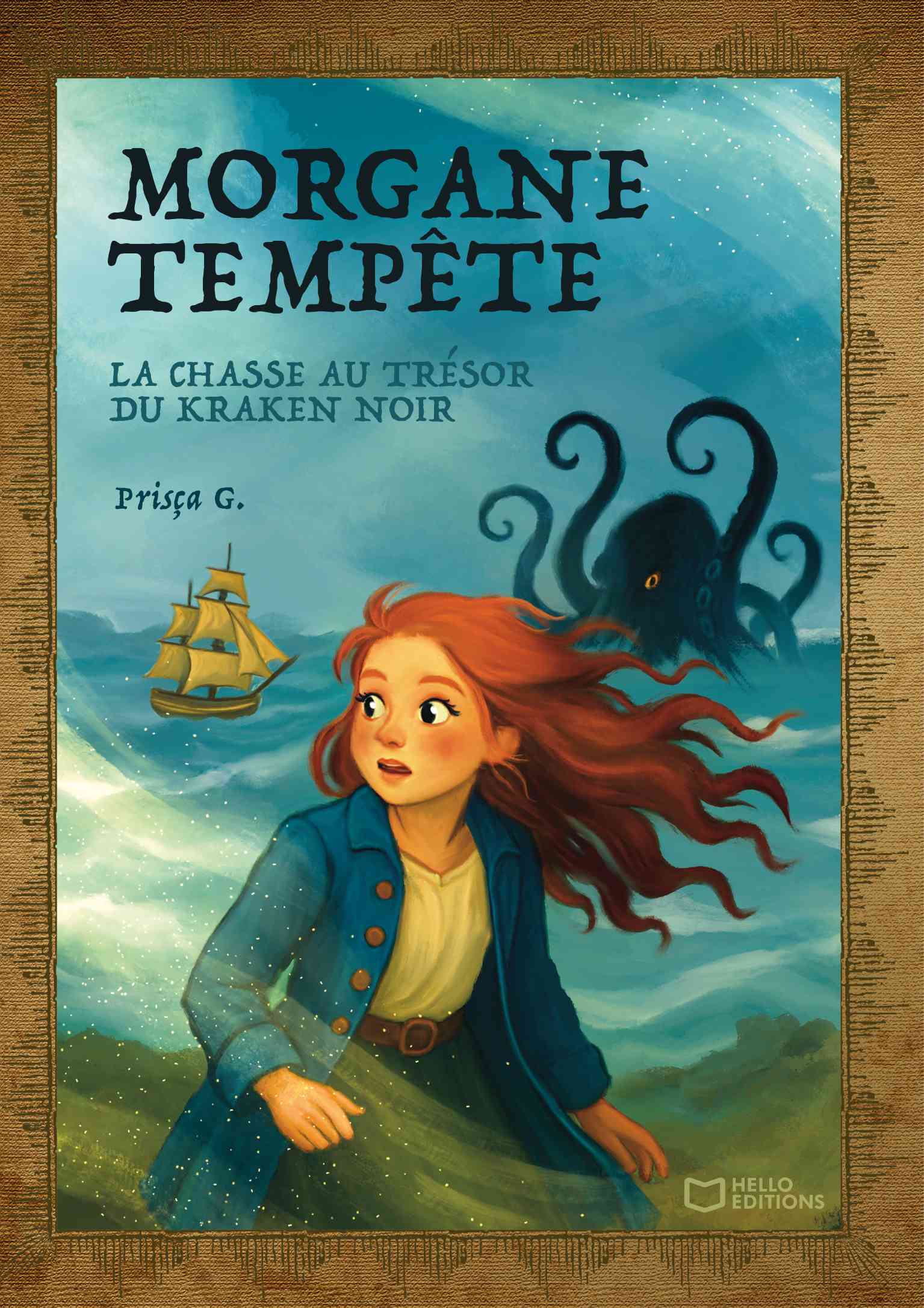 Morgane TempĂȘte - Tome I : La chasse au trĂ©sor du Kraken Noir