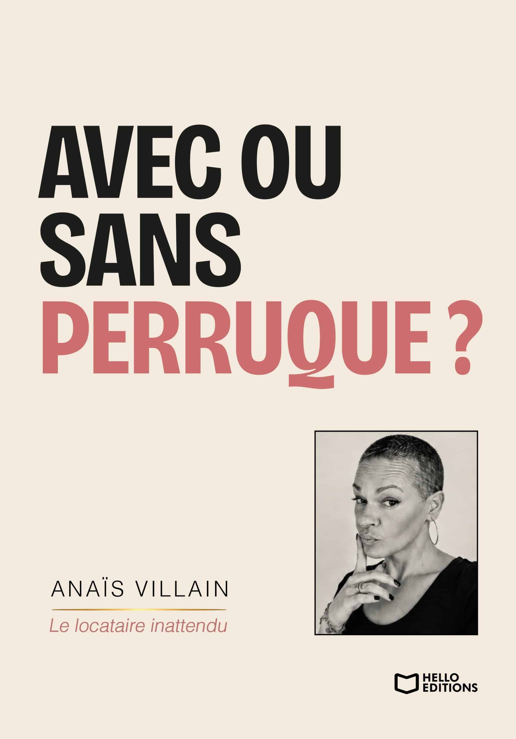 Avec ou sans perruque ? Le locataire inattendu