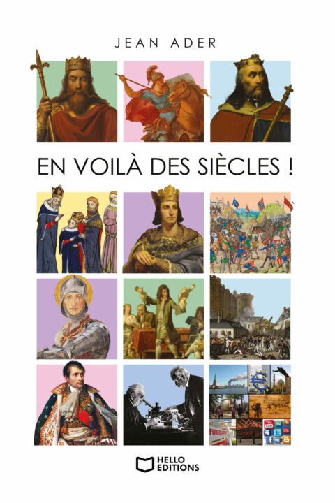En voilà des siècles !