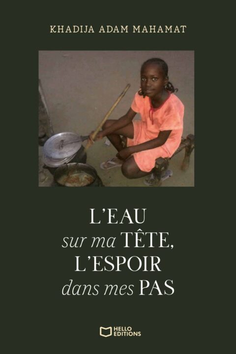 L'eau sur ma tête, l'espoir dans mes pas