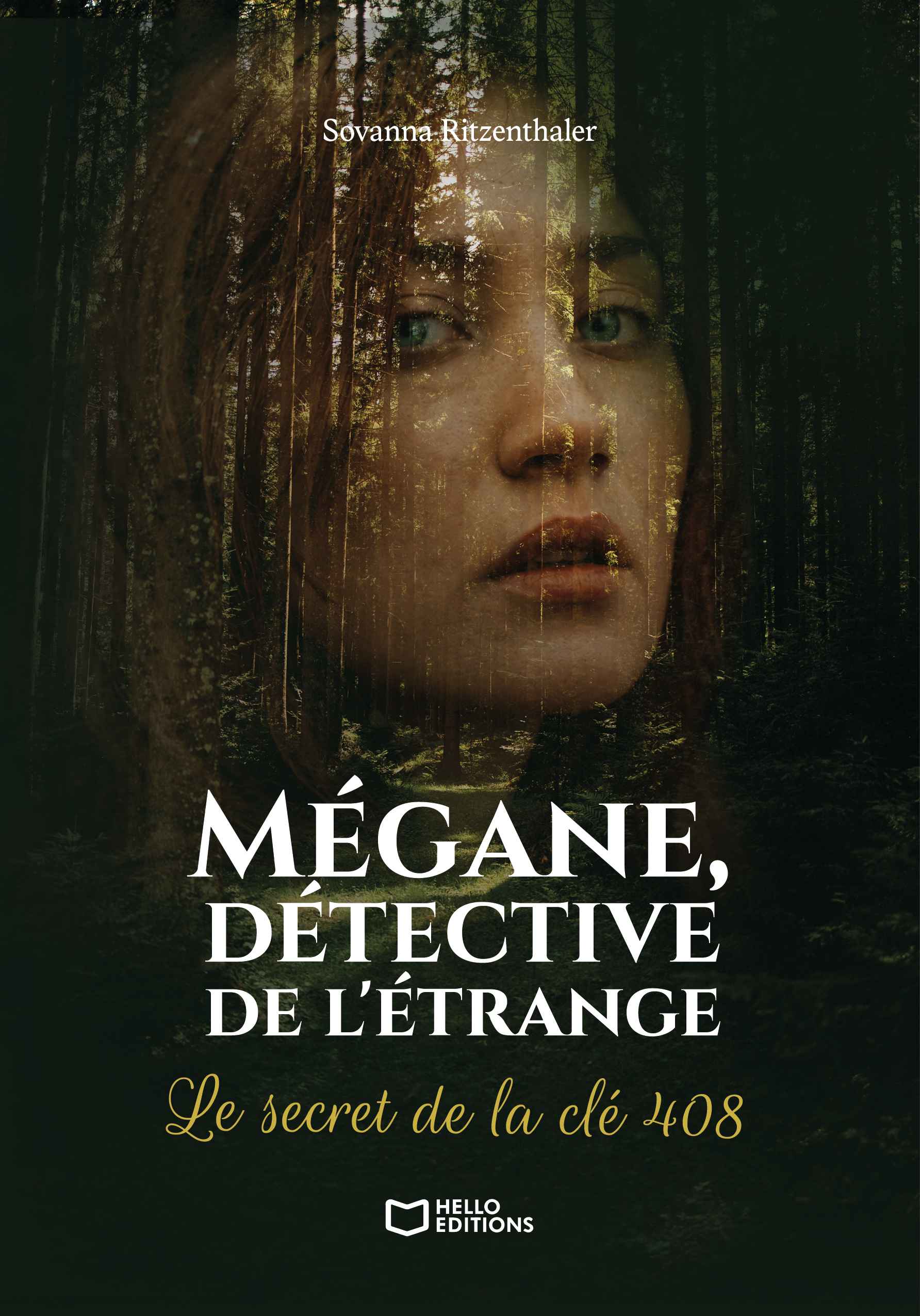 Mégane, détective de l'étrange - Le secret de la clé 408