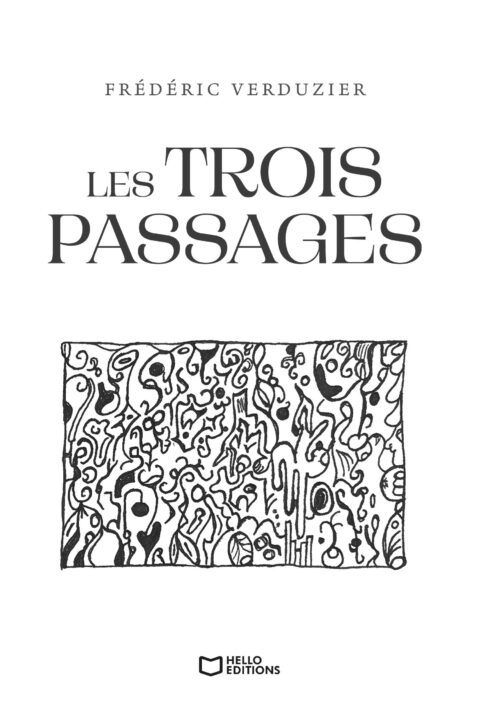 Les Trois passages