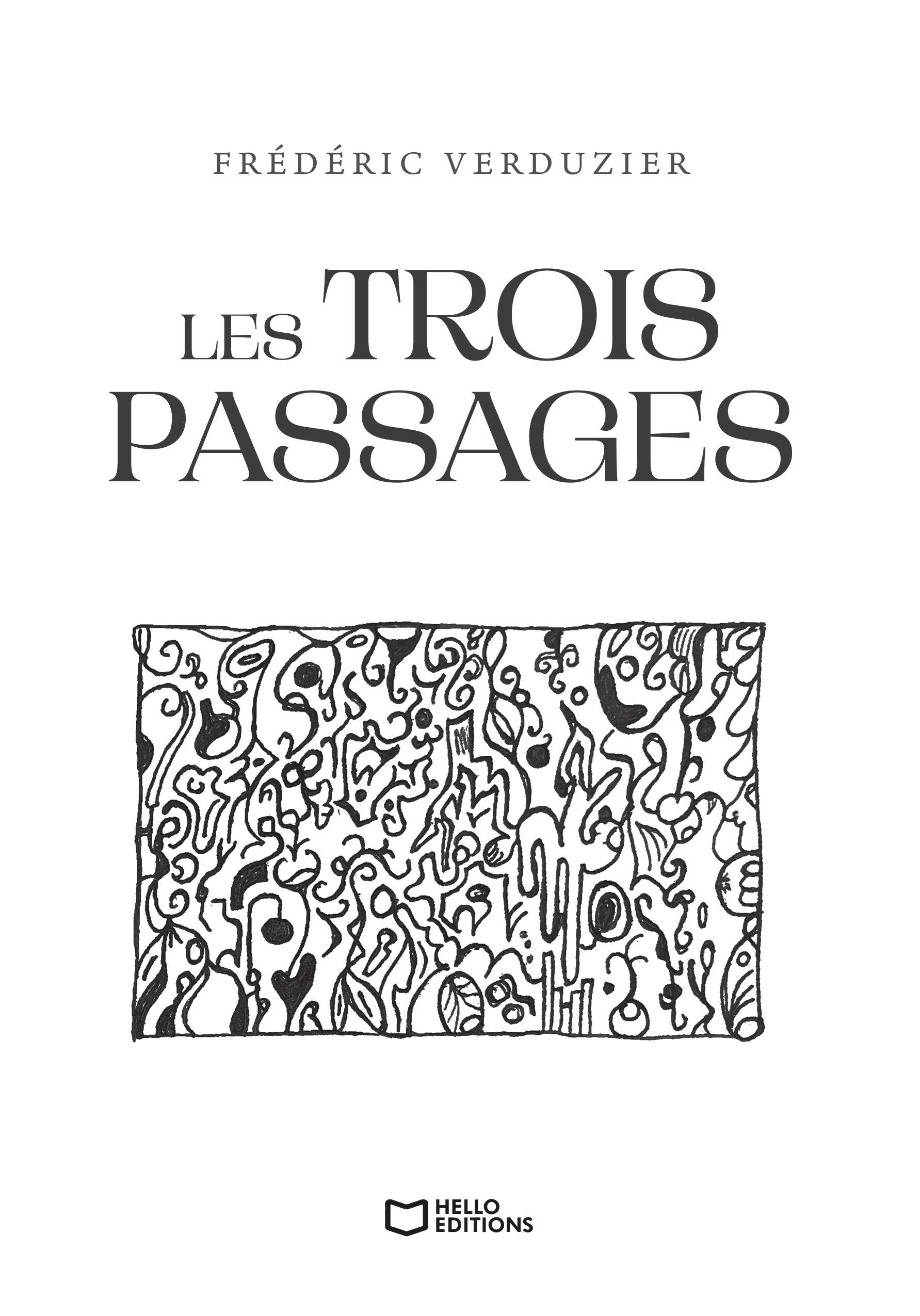 Les Trois passages