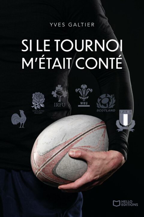 Si le tournoi m'était conté